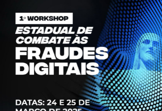 Polícia Civil lança workshop para capacitar agentes no combate a fraudes digitais