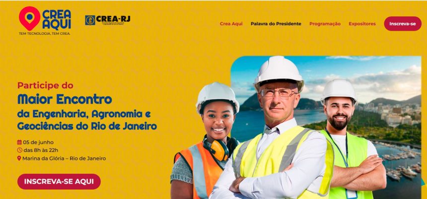 O cartaz do CREA AQUI, o maior evento das engenharias, da agronomia e do estado, que vai acontecer nesta quinta-feira (5), na Marina da Glória