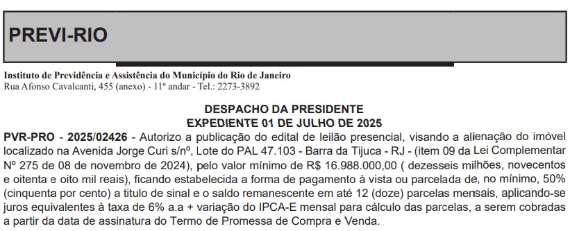 Por R$ 16,9 milhões, Previ-Rio leva a leilão terreno na Barra 62 Por R$ 16,9 milhões, prefeitura leva põe a leilão mais um terreno na Barra