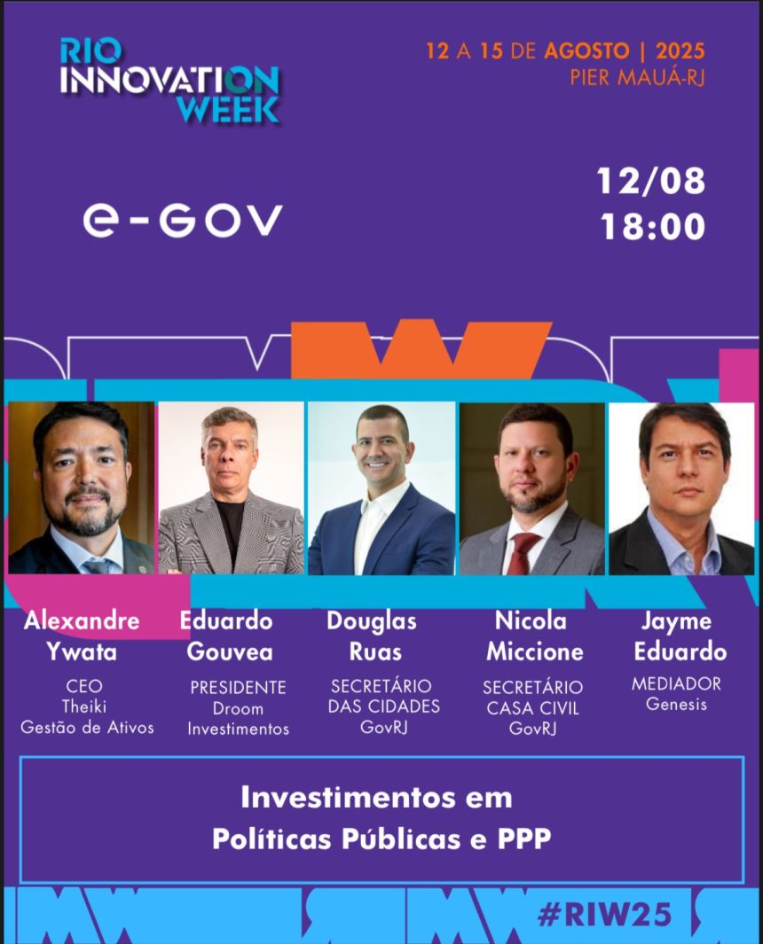 Nicola Miccione, secretário estadual da Casa Civil, participa do painel sobre parcerias público-privadas na Rio Innovation Week 2025