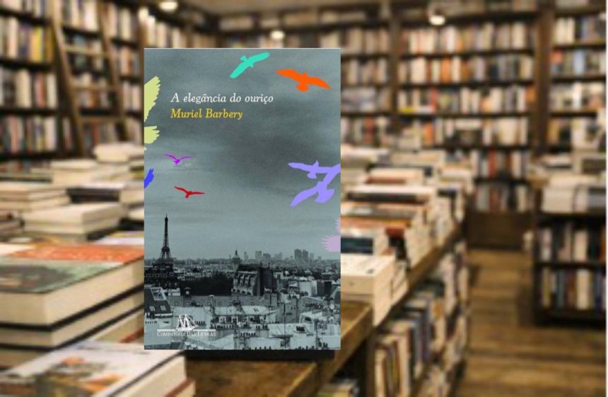 "A elegância do ouriço": o livro ganhou o colunista pela capa, e surpreendeu pelo conteúdo
