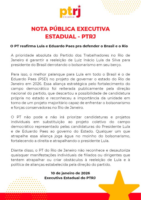 Treta no PT: executiva estadual divulga nota a favor da candidatura de Eduardo Paes para o governo e condenando 'projetos individuais' 62 WhatsApp Image 2026 01 10 at 12.43.49