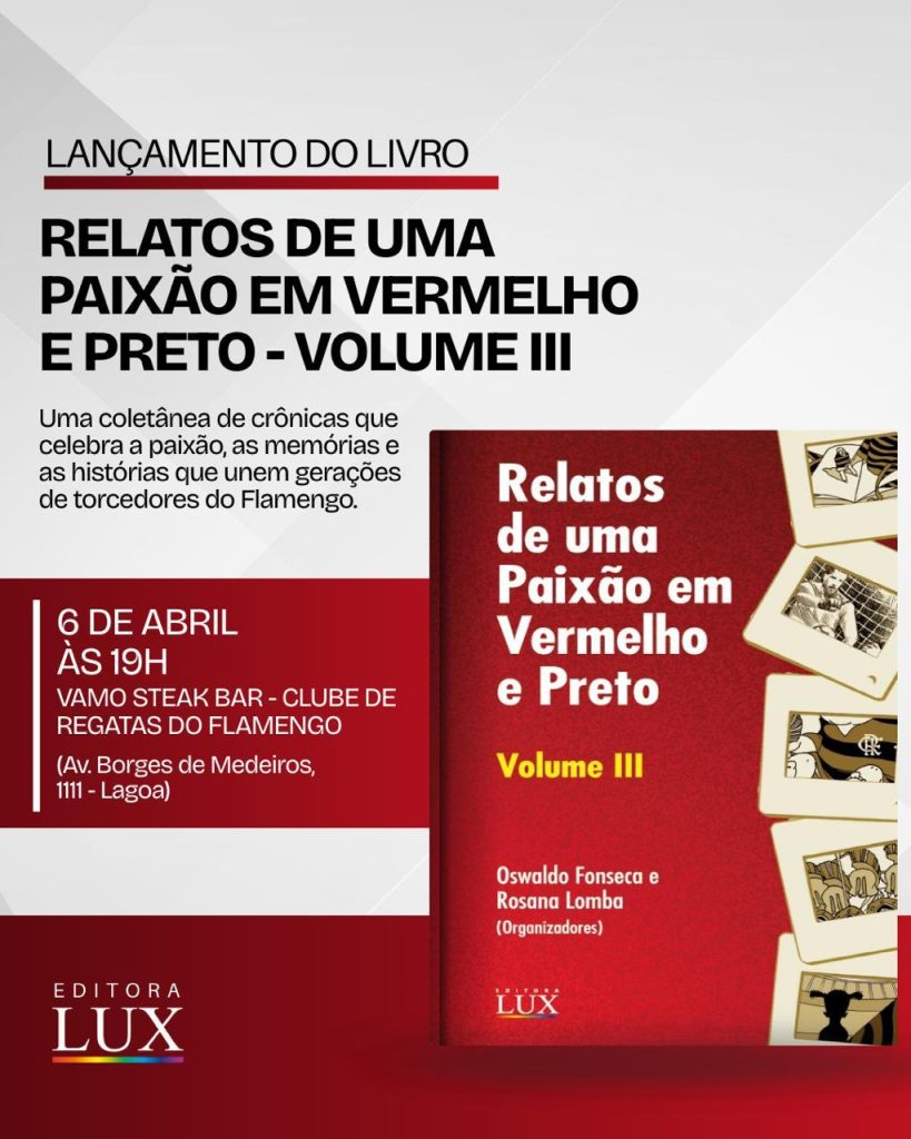 Deputado Luiz Paulo assina capítulo em livro sobre o Flamengo com lançamento nesta segunda (6) 62 WhatsApp Image 2026 04 06 at 12.04.23