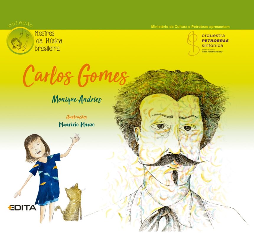 Livro infantil Carlos Gomes, primeiro título da Coleção Mestres da Música Brasileira