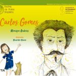 Livro infantil Carlos Gomes, primeiro título da Coleção Mestres da Música Brasileira