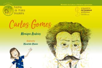 Livro infantil Carlos Gomes, primeiro título da Coleção Mestres da Música Brasileira