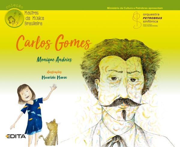 Livro infantil Carlos Gomes, primeiro título da Coleção Mestres da Música Brasileira