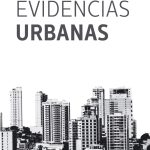 Evidências Urbanas, de Vicente Loureiro, reúne ensaios sobre mobilidade, tecnologia, sustentabilidade e os desafios que moldam o futuro das cidades livro