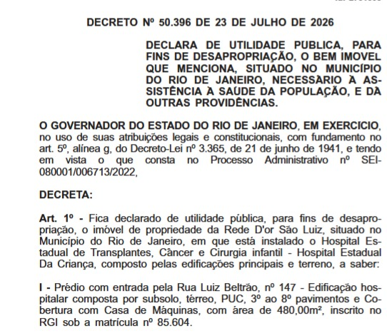 Governo do estado desapropria imóveis do Hospital Estadual da Criança, pertencentes à Rede D'Or 62 image 62