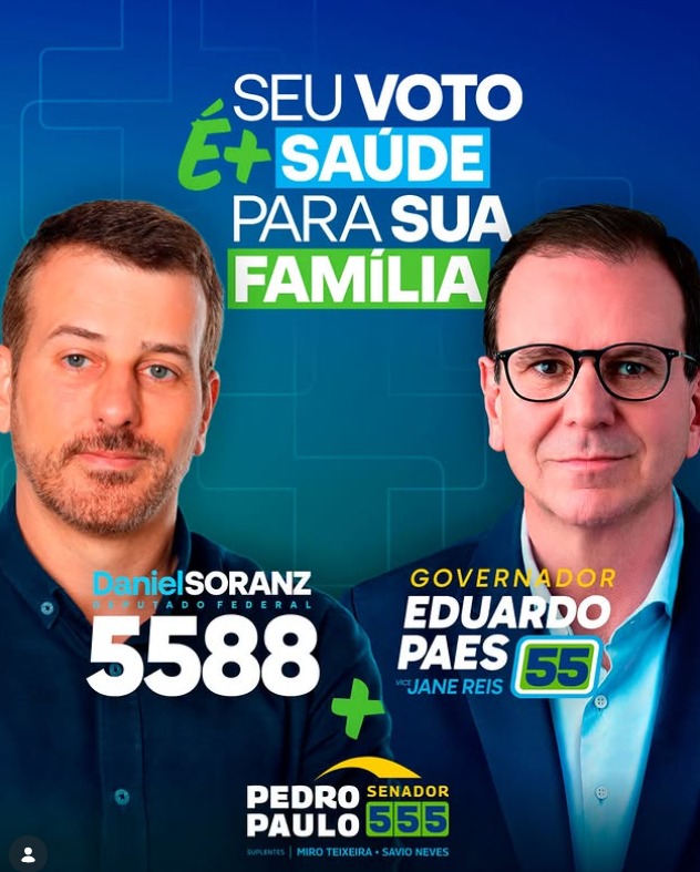Propaganda de Daniel Soranz nas redes sociais: com Paes e Pedro Paulo, mas nem sinal de Benedita